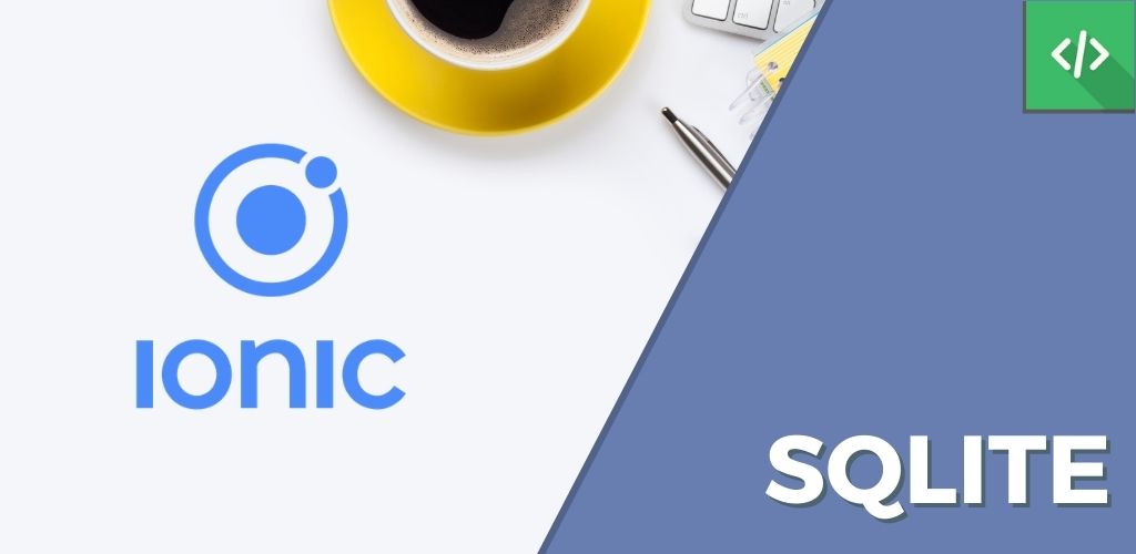 Tutorial de la aplicación móvil sin conexión CRUD de la base de datos SQLite de Ionic 6